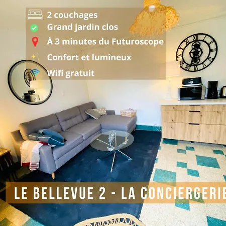 Le Bellevue #2 - 5 Personnes - Futuroscope -la Conciergerie Apartment